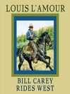 Bill Carey Rides West (MP3)